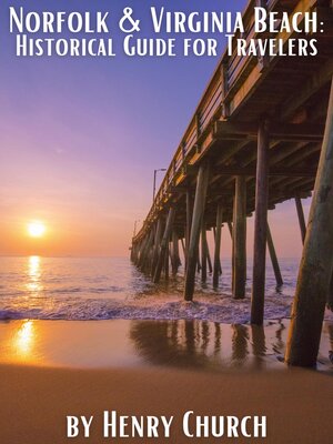 cover image of Norfolk & Virginia Beach